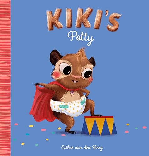 Kiki's Potty (Kiki, 2) von Clavis
