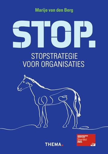 Stop.: stopstrategie voor organisaties von Uitgeverij Thema