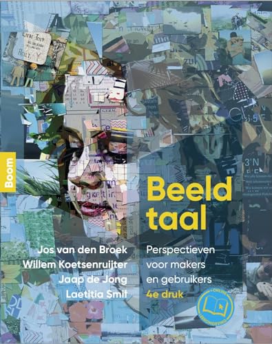 Beeldtaal: Perspectieven voor makers en gebruikers von Boom