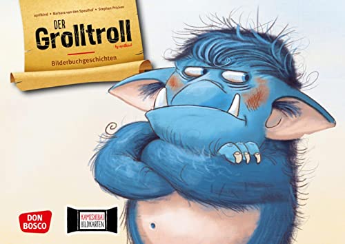 Der Grolltroll. Kamishibai Bildkartenset: Entdecken - Erzählen – Begreifen. Bilderbuchgeschichten. So können Kinder den Umgang mit Wut & Frust lernen. ... für unser Erzähltheater)