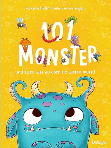 101 Monster und alles, was du über sie wissen musst!: Ein wimmeliges und witziges Bilderbuch ab 4 Jahren, das Mut macht, Ängste zu überwinden (Wimmeliges Wissen über fabelhafte Wesen)