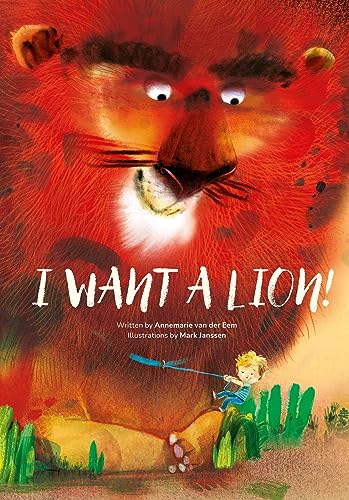 I Want a Lion von Tra Publishing