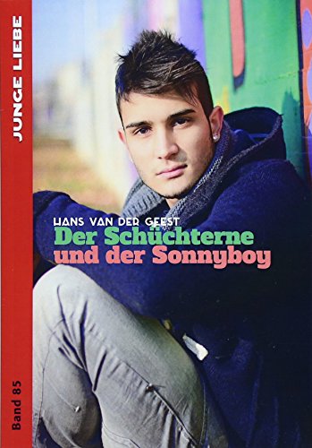 Der Schüchterne und der Sonnyboy von Himmelstrmer Verlag