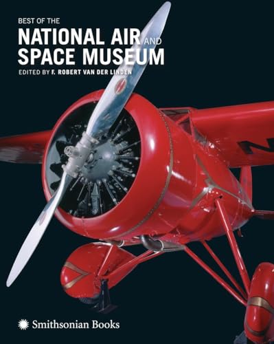 Best of the National Air and Space Museum von Smithsonian Books