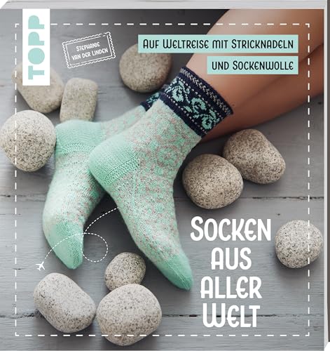 Socken aus aller Welt: Eine Weltreise mit Nadeln & Wolle. Von Japan über Skandinavien bis Südamerika - eine vielfältige und farbenfrohe Modellsammlung. Lieblingssocken stricken Socken aus aller Welt: Eine Weltreise mit Nadeln & Wolle. Von Japan über Skandinavien bis Südamerika - eine vielfältige und farbenfrohe Modellsammlung. Lieblingssocken stricken