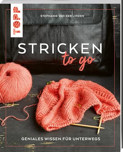 Stricken to go: Geniales Wissen für unterwegs von Frech