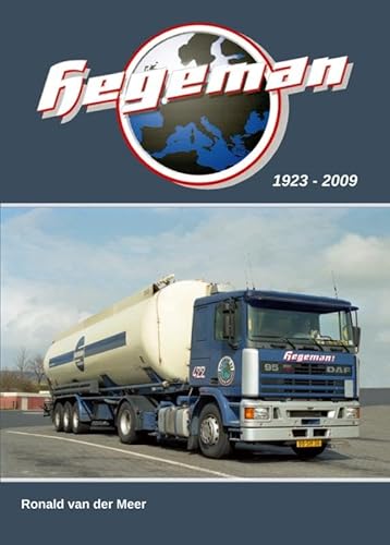 Hegeman: 1923-2009 von Uitgeverij De Alk