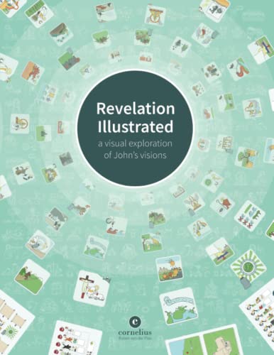 Revelation Illustrated: a visual exploration of John’s visions