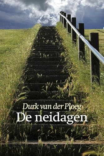De neidagen von Uitgeverij Het Nieuwe Kanaal