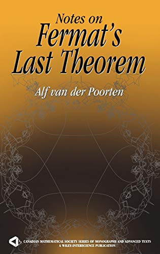 Notes on Fermat's Last Theorem (Wiley-Interscience and Canadian Mathematics Series of Monographs and Texts) von Wiley