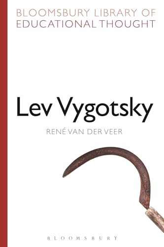 Lev Vygotsky (Bloomsbury Library of Educational Thought) von Bloomsbury Academic