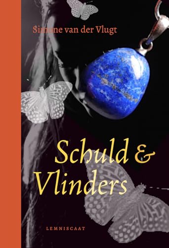 Schuld ; Vlinders von Lemniscaat