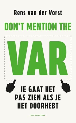 Don't mention the VAR von Bot Uitgevers