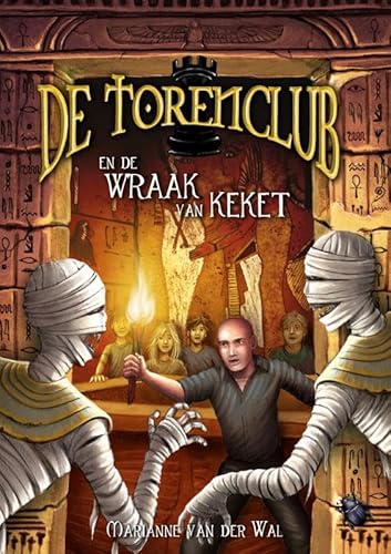 De Torenclub en de wraak van Keket von Dutch Venture Publishing