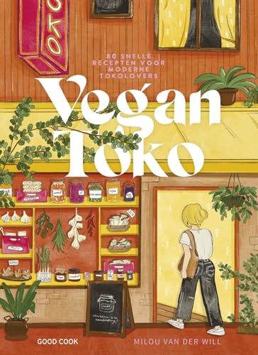 Vegan toko: 80 snelle recepten voor moderne tokolovers von Good Cook Publishing