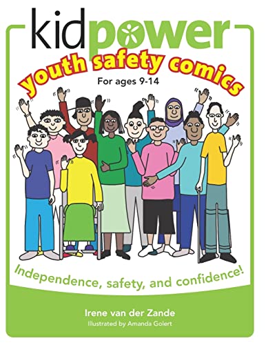 Kidpower Youth Safety Comics: Independence, safety, and confidence! von Createspace Independent Publishing Platform