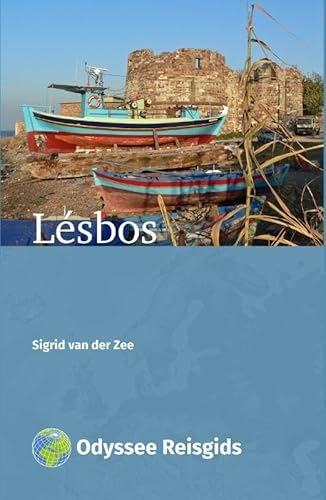Lésbos (Odyssee Reisgidsen) von De Vrije Uitgevers