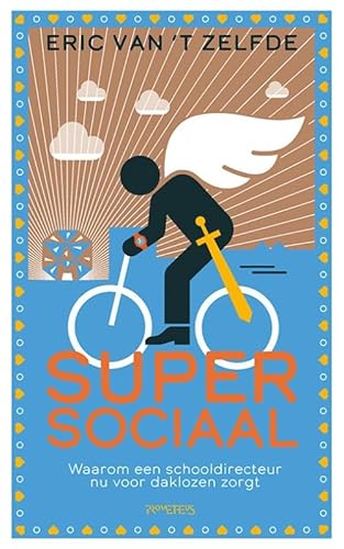 Supersociaal: Waarom een schooldirecteur nu voor daklozen zorgt von Prometheus