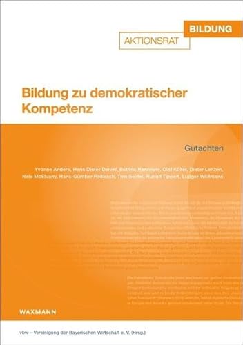 Bildung zu demokratischer Kompetenz: Gutachten