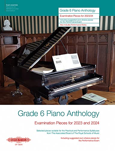 Grade 6: Piano Anthology - Examination Pieces for 2023 and 2024- (Performance Notes by Norman Beedie)): Sammelband für Klavier