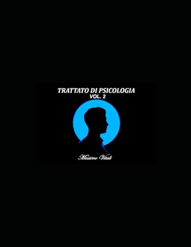 TRATTATO DI PSICOLOGIA VOL.2 von Independently published