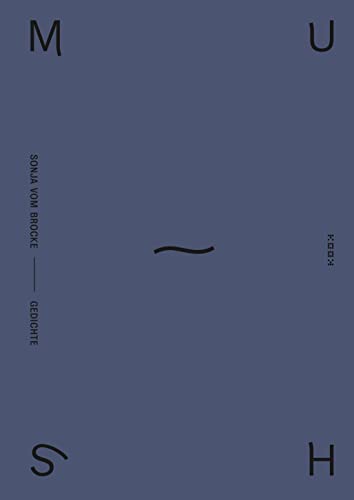 Mush: Gedichte (Reihe Lyrik) von Kookbooks