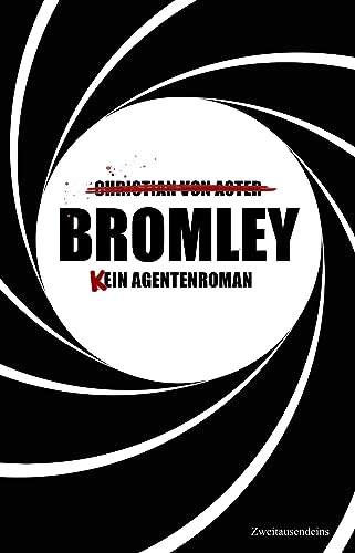 Bromley: (K)ein Agentenroman