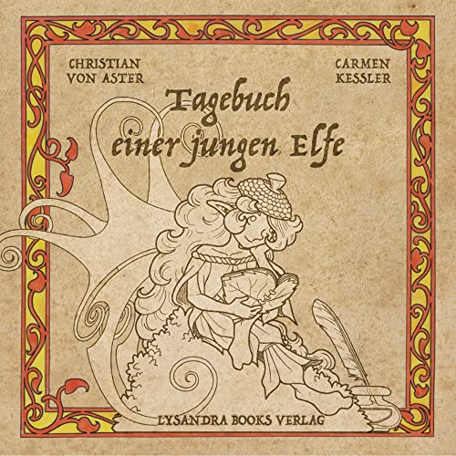 Tagebuch einer jungen Elfe von Lysandra Books Verlag