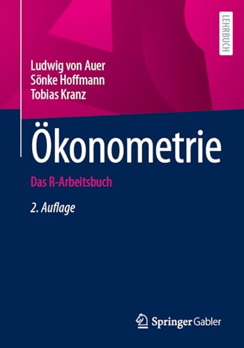 Ökonometrie: Das R-Arbeitsbuch von Springer Gabler