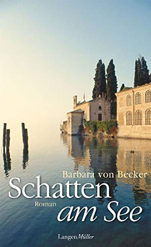 Schatten am See: Roman von Langen - Mueller Verlag