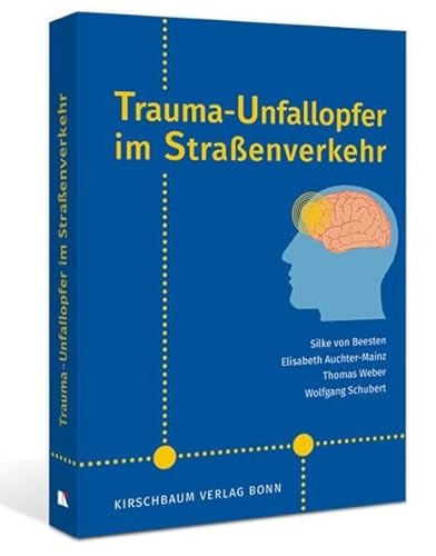 Trauma-Unfallopfer im Straßenverkehr von Kirschbaum