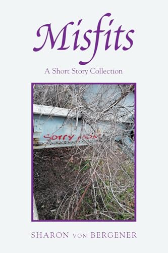 Misfits: A Short Story Collection von Xlibris US