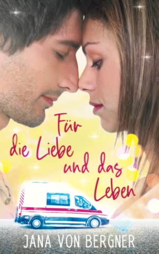 Für die Liebe und das Leben von Independently published