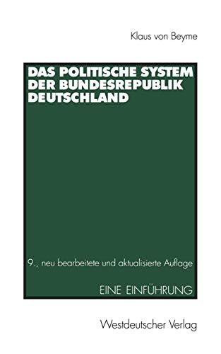 Das Politische System der Bundesrepublik Deutschland: Eine Einführung