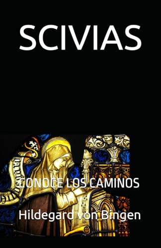 SCIVIAS: CONOCE LOS CAMINOS von Independently published