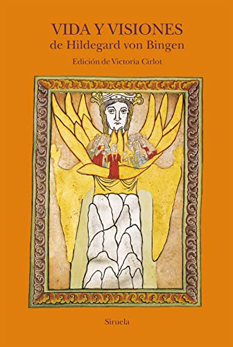 Vida y visiones de Hildegard von Bingen (El Árbol del Paraíso, Band 107) von Siruela