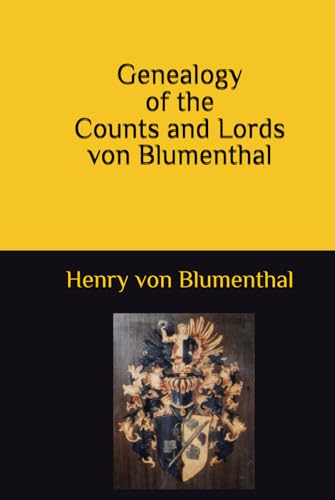 Genealogy of the Counts and Lords von Blumenthal