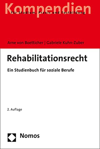 Rehabilitationsrecht: Ein Studienbuch für soziale Berufe