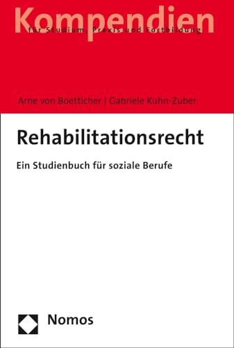 Rehabilitationsrecht: Ein Studienbuch für soziale Berufe