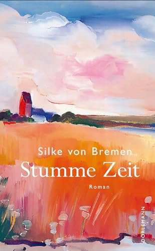 Stumme Zeit: Roman