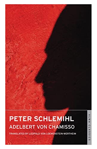 Peter Schlemihl: Newly translated and Annotated von Bloomsbury