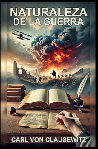 TEORÍA DE LA GUERRA: Libro II del General Carl von Clausewitz en su obra De la Guerra (On War) sobre Estrategia y Táctica Militar (Colección Completa ... Guerra Mundial - Carl von Clausewitz, Band 2) von Independently published