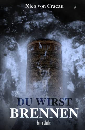 DU WIRST BRENNEN: Horrorthriller von Independently published