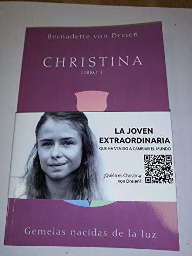 Christina Libro 1: Gemelas nacidas de la luz