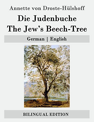 Die Judenbuche / The Jew's Beech-Tree: German | English