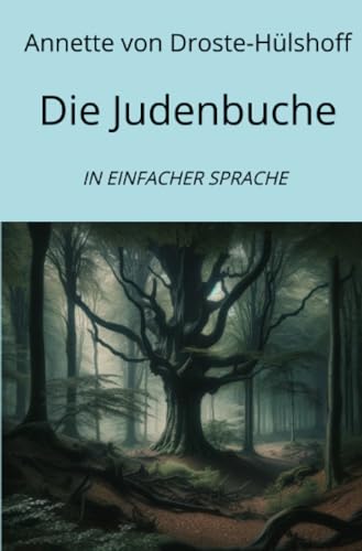 Die Judenbuche: In Einfacher Sprache