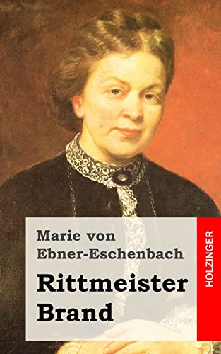 Rittmeister Brand von CREATESPACE