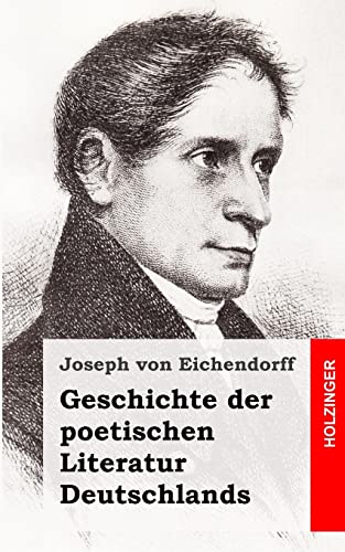 Geschichte der poetischen Literatur Deutschlands