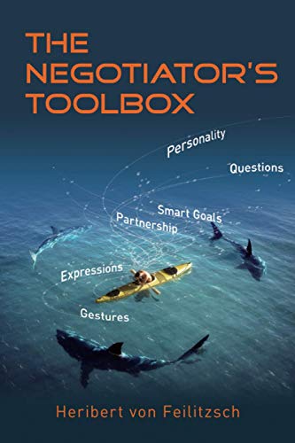The Negotiator's Toolbox: Winning Strategies for Corporate Buyers and Small Businesses von Henselstone Verlag LLC