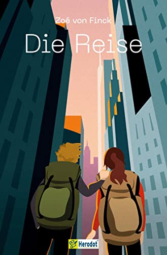 Die Reise: Die aufregende Suche einer 15-Jährigen nach ihrem Vater. Packendes Jugendbuch über Sehnsucht, Freundschaft und den Mut eines Teenagers - nach einer wahren Geschichte Die Reise: Die aufregende Suche einer 15-Jährigen nach ihrem Vater. Packendes Jugendbuch über Sehnsucht, Freundschaft und den Mut eines Teenagers - nach einer wahren Geschichte